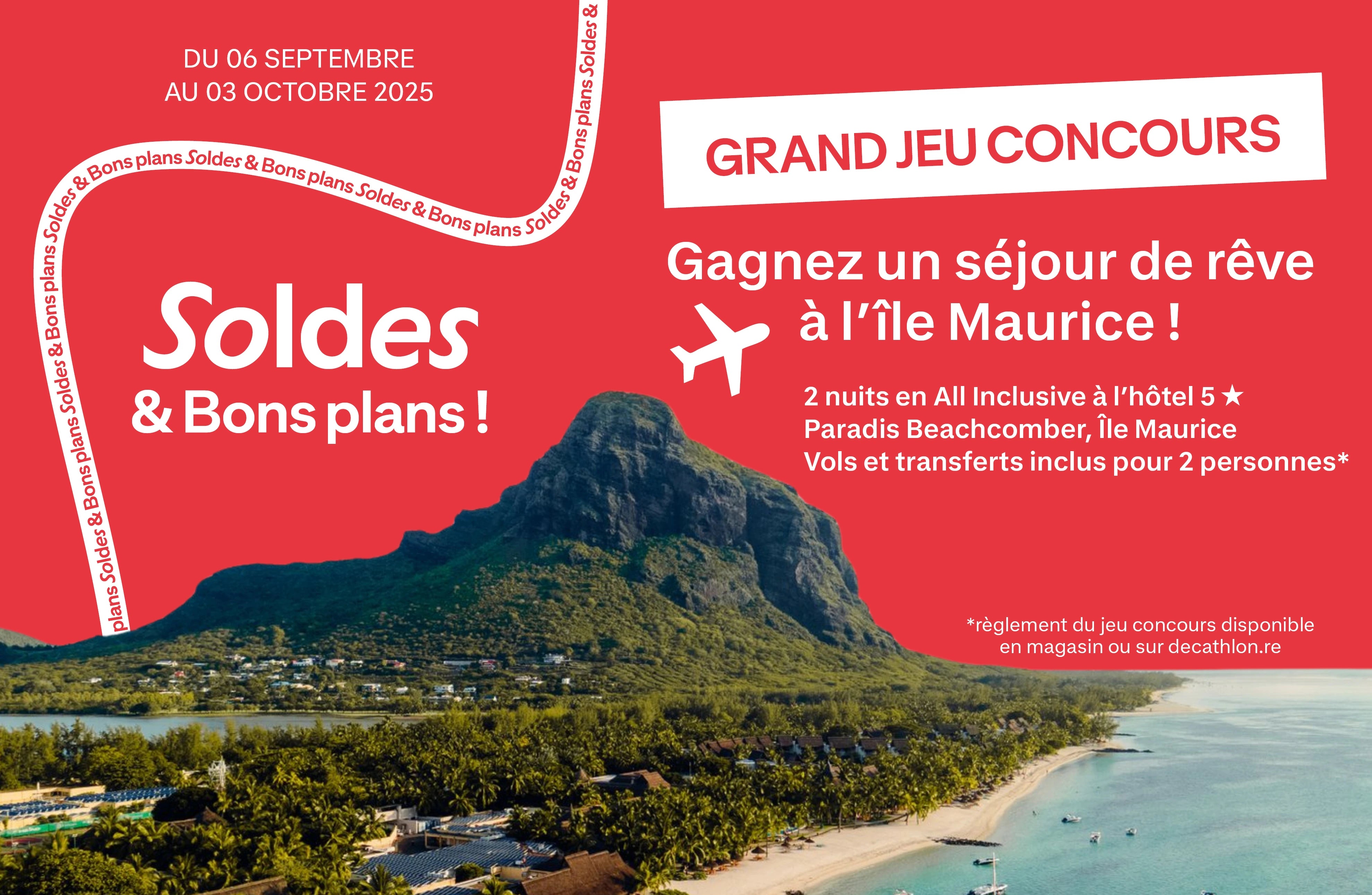 SOLDES du 06 septembre au 03 octobre 2025 - Jeu concours un voyage à Maurice pour 2 personnes à gagner (vols et hôtel inclus)