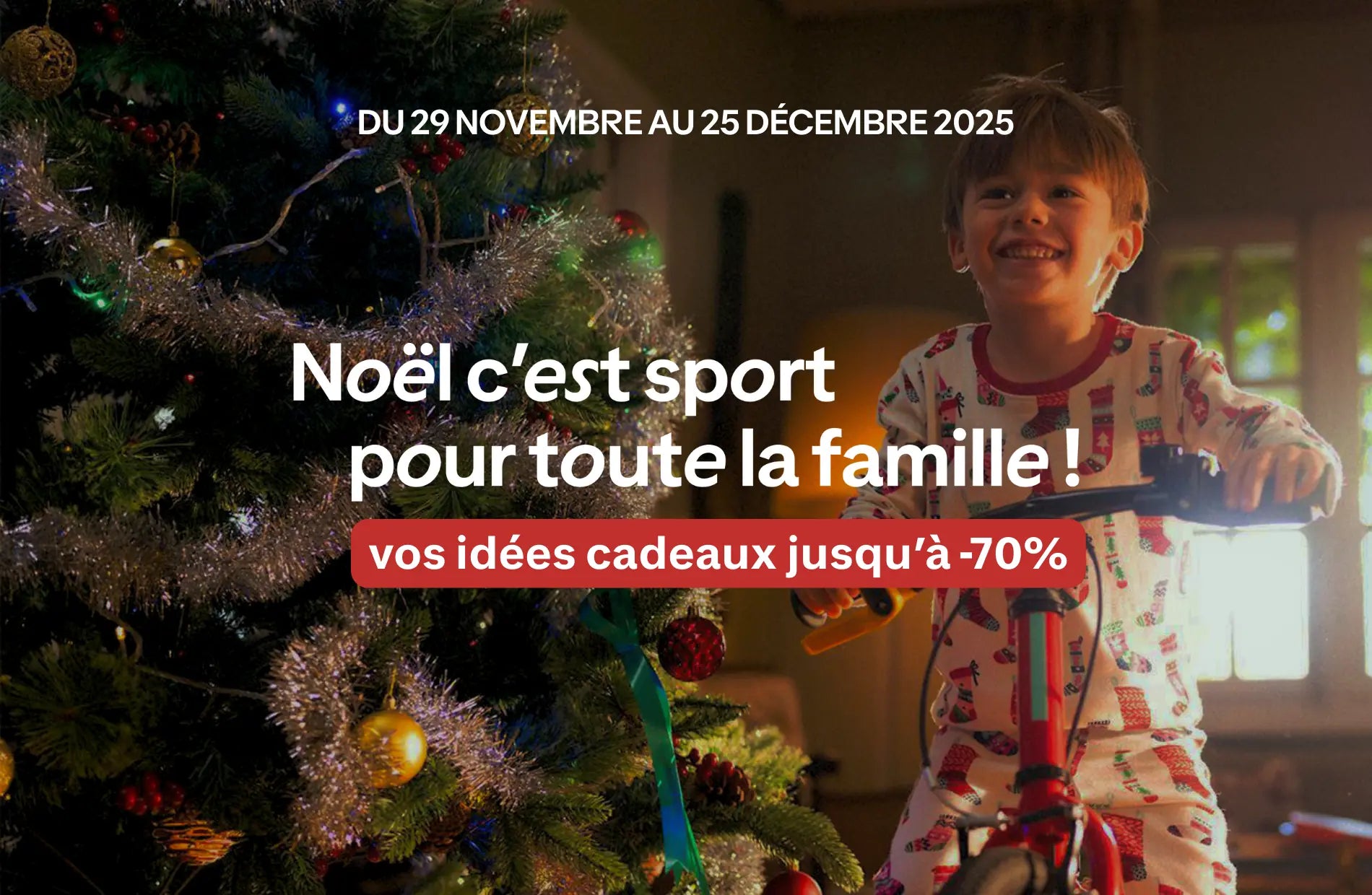 Opération commerciale Noël du 29 novembre au 25 décembre 2025