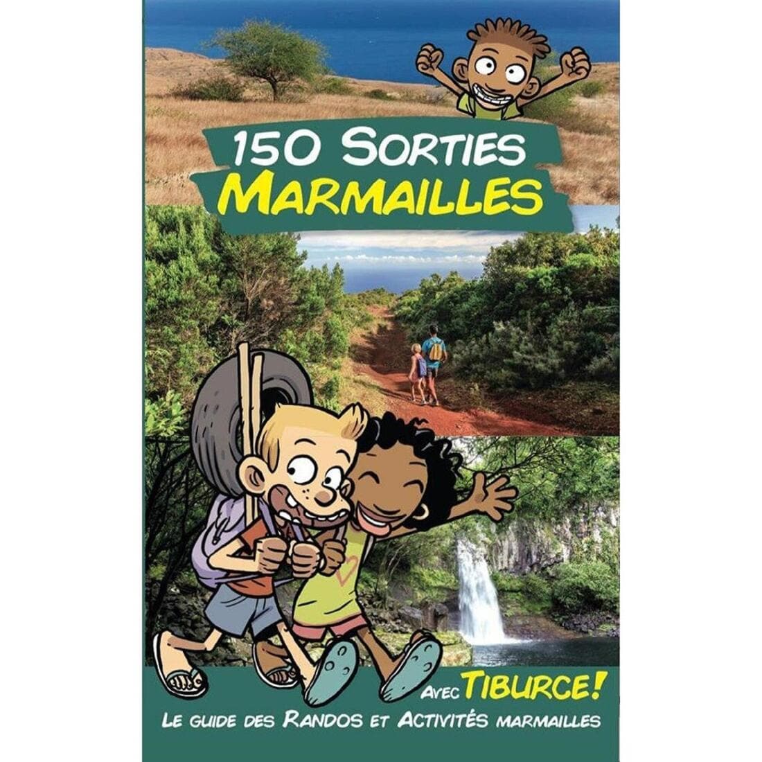 LIVRE 150 SORTIES MARMAILLES