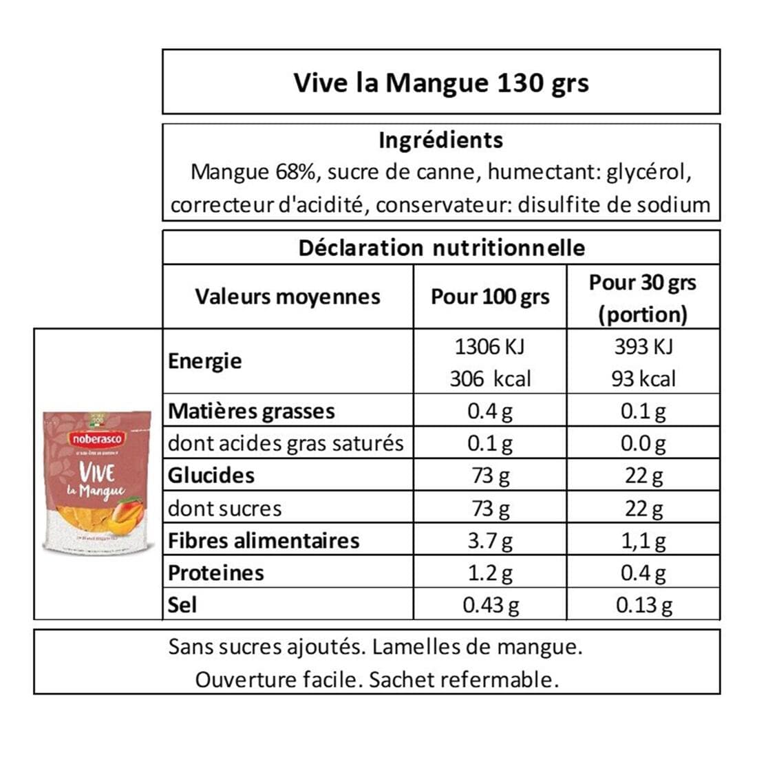 Vive la Mangue en tranches 130g